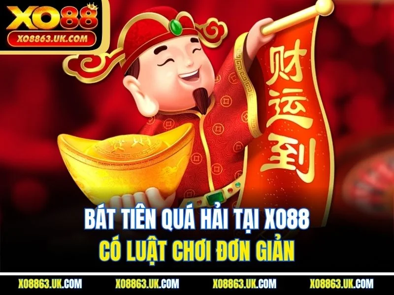 Bát Tiên Quá Hải tại XO88 có luật chơi đơn giản